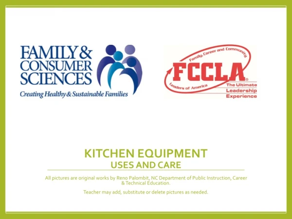 KITCHEN EQUIPMENT USES AND CARE