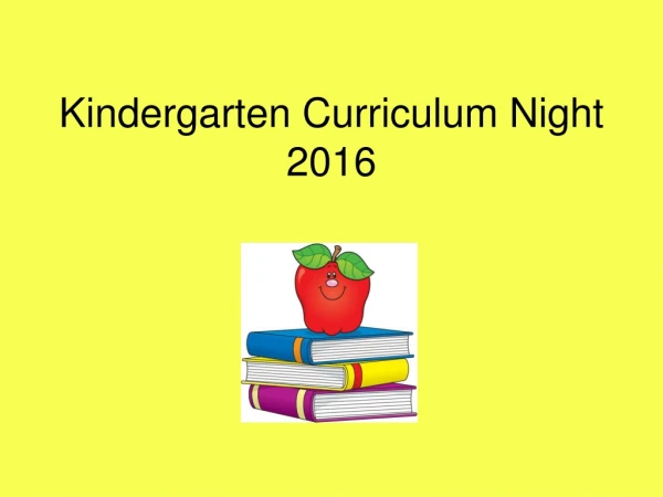 Kindergarten Curriculum Night 2016