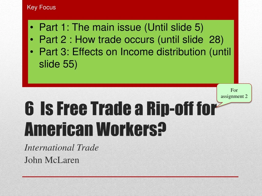 6 is free trade a rip off for american workers