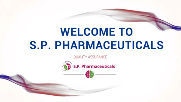 Welcome to S.P. Pharmaceuticals