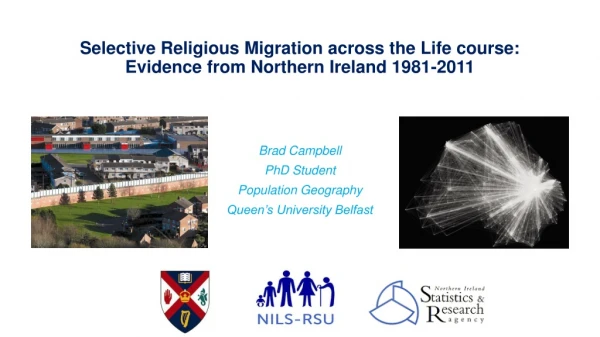 Selective Religious Migration across the Life course: Evidence from Northern Ireland 1981-2011