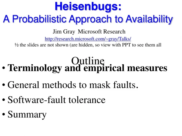 Terminology and empirical measures General methods to mask faults . Software-fault tolerance