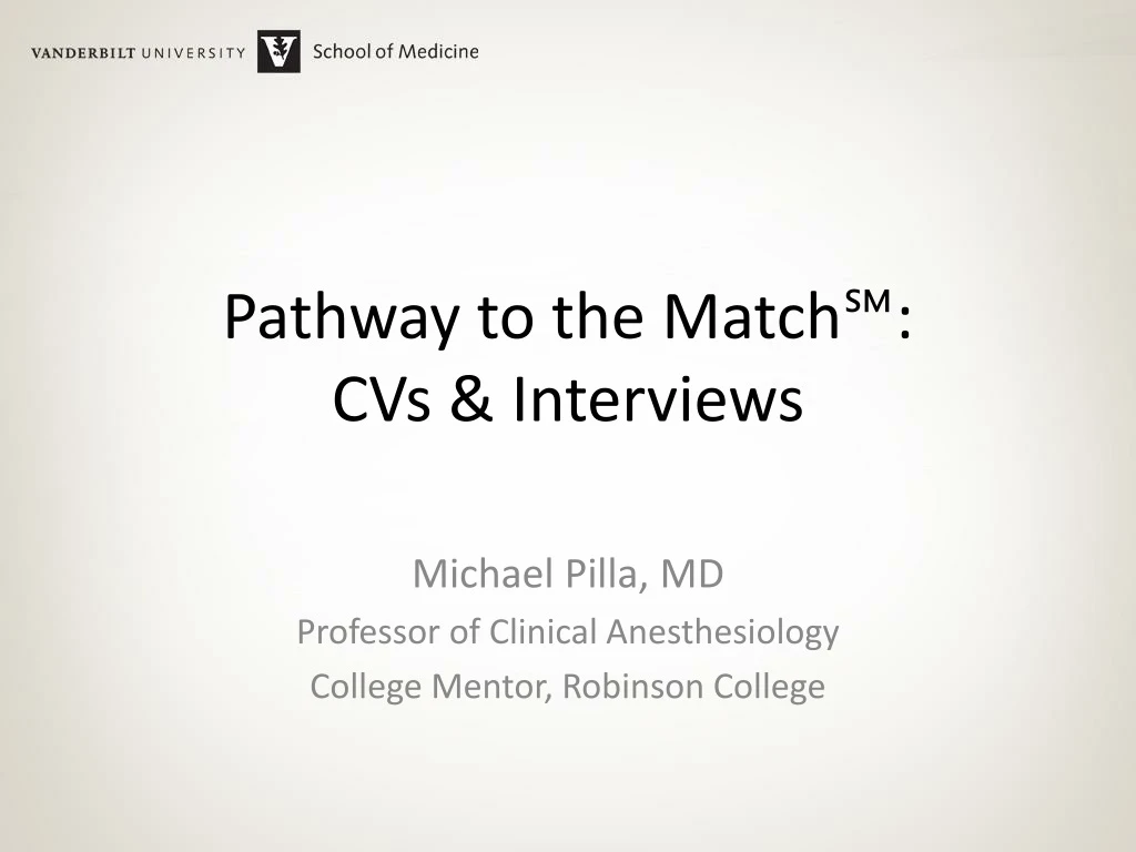 pathway to the match cvs interviews