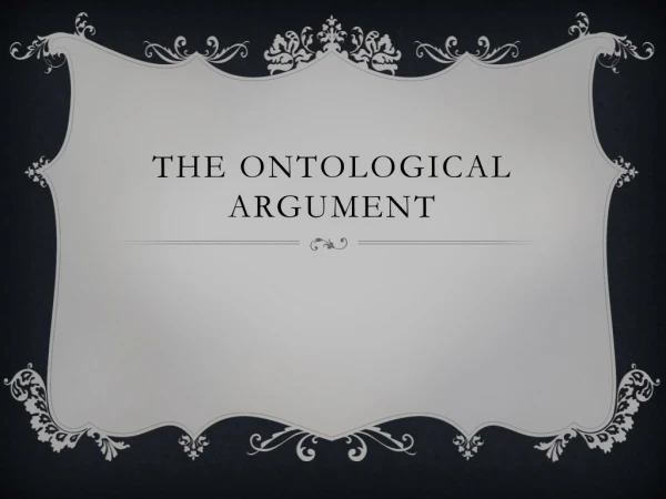 The Ontological argument