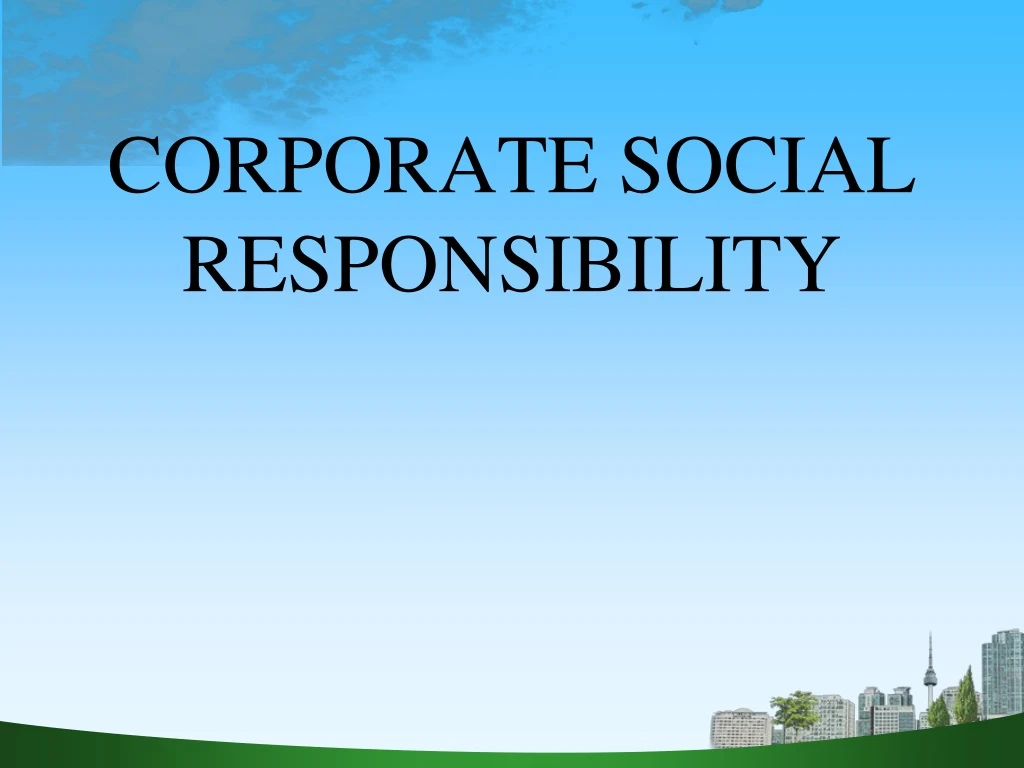 corporate social responsibility