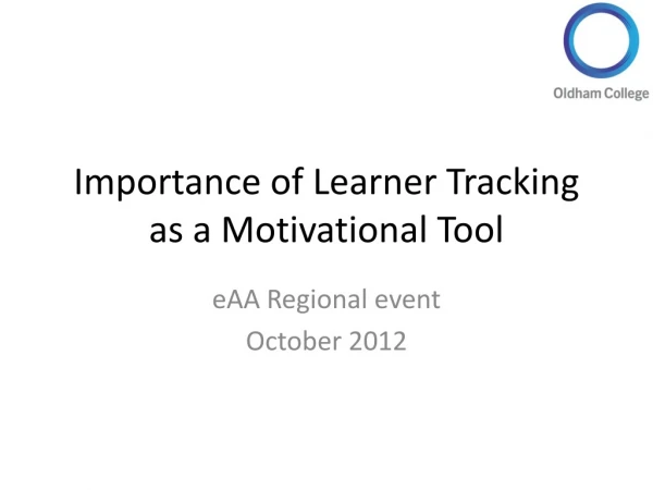 Importance of Learner Tracking as a Motivational Tool