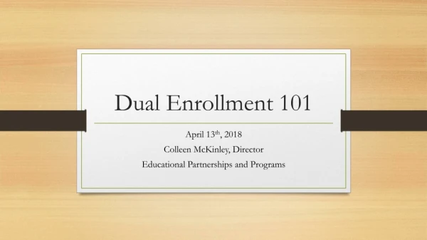 Dual Enrollment 101