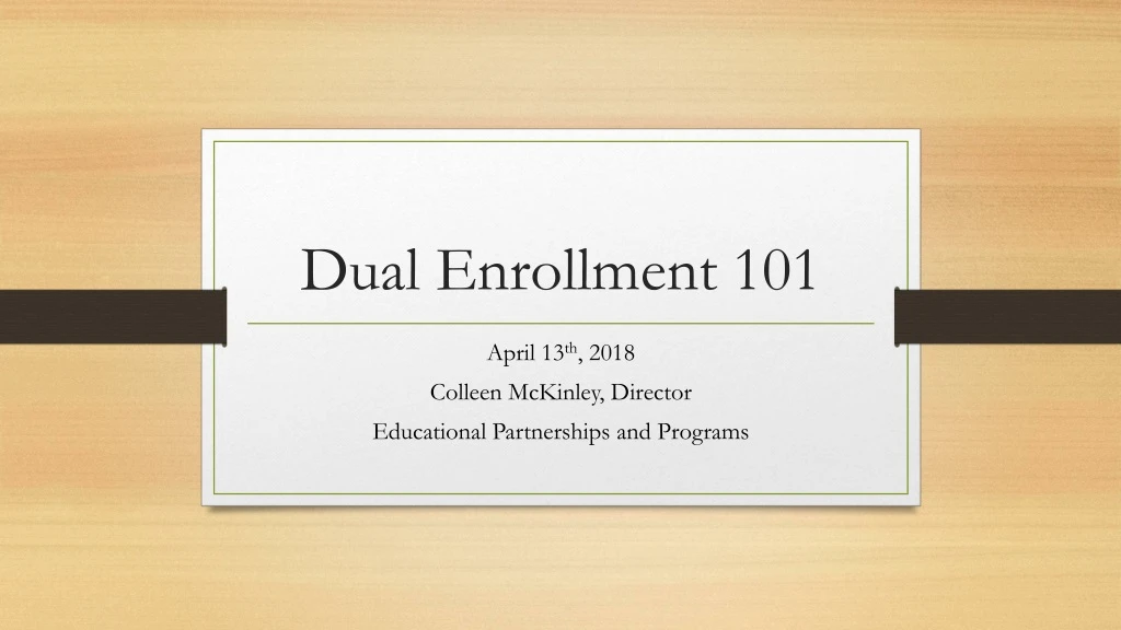 dual enrollment 101