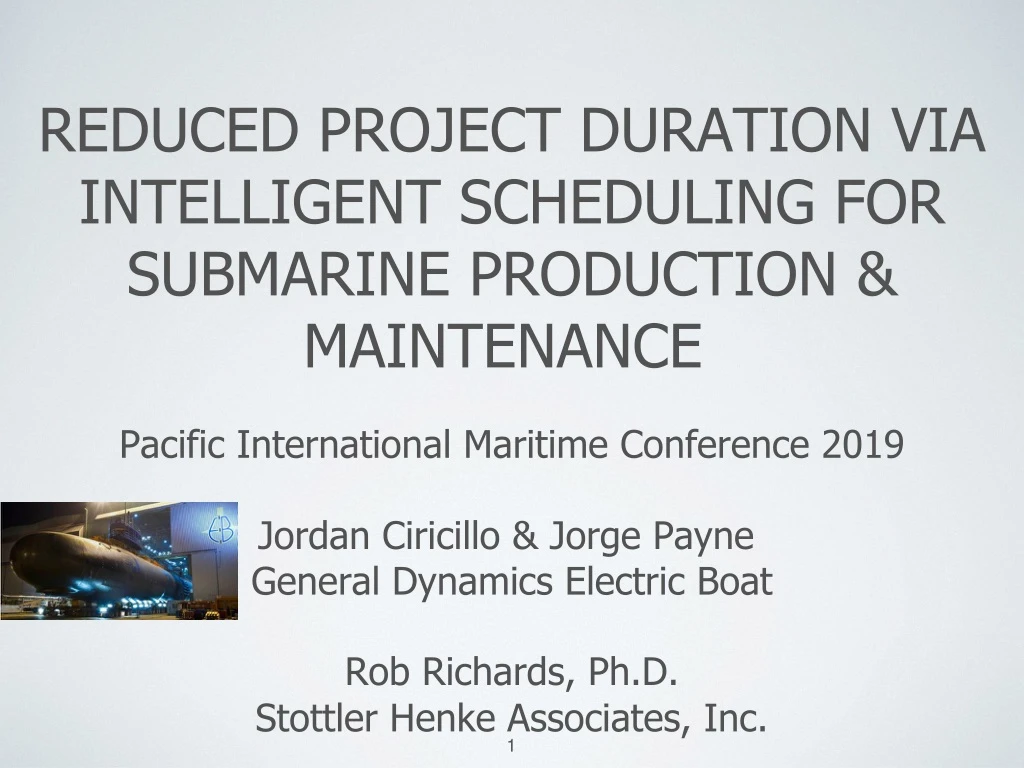 reduced project duration via intelligent scheduling for submarine production maintenance