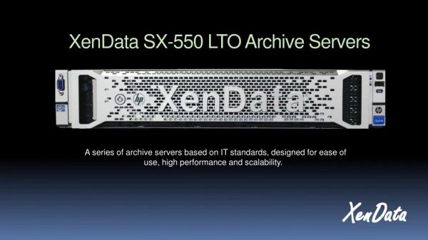 XenData SX-550 LTO Archive Servers