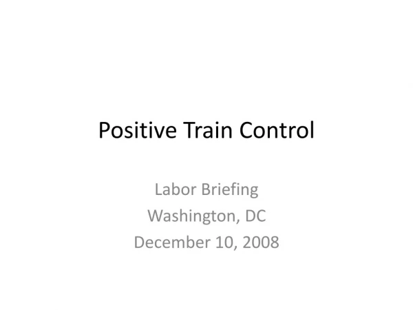 Positive Train Control