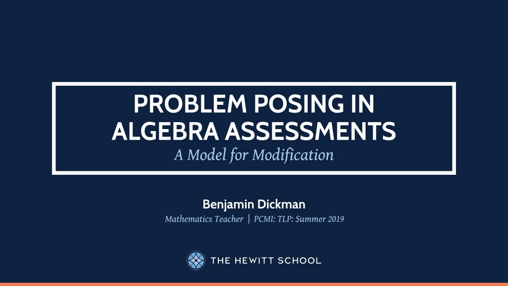 problem posing in algebra assessments a model for modification