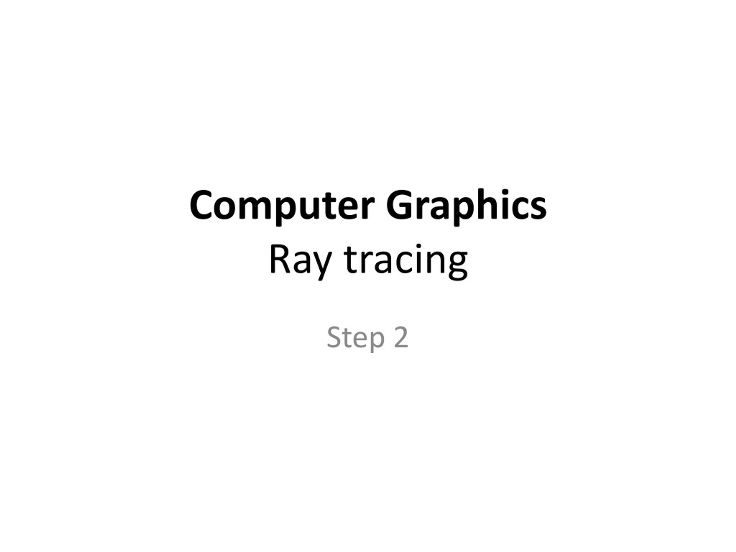 PPT - Computer Graphics Ray tracing PowerPoint Presentation, free ...