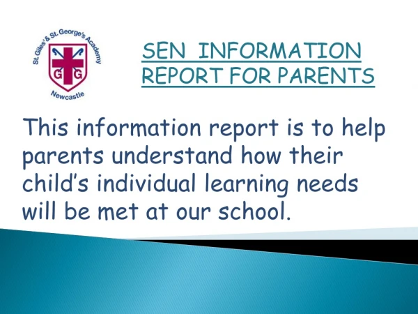 SEN INFORMATION REPORT FOR PARENTS