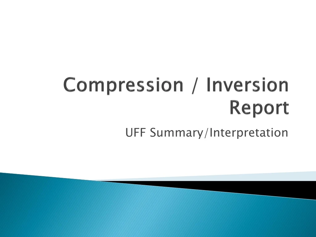 compression inversion report