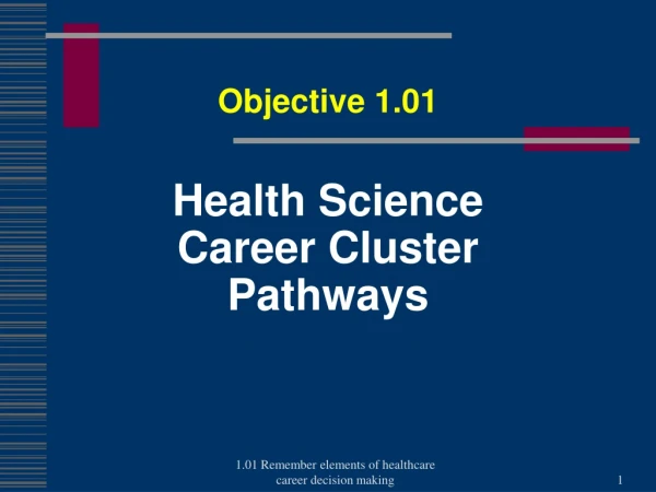 Health Science Career Cluster Pathways