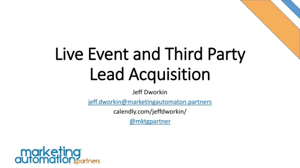 Live Event and Third Party Lead Acquisition