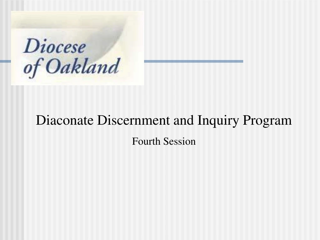 diaconate discernment and inquiry program fourth