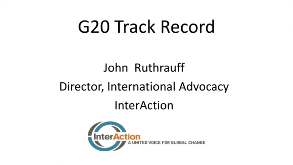 G20 Track Record