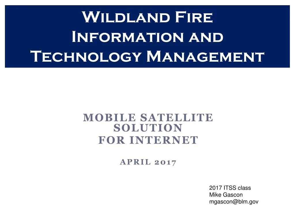 wildland fire information and technology