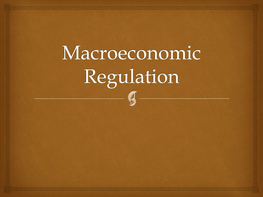 macroeconomic regulation