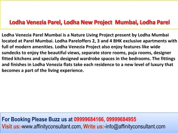 Lodha Venezia Parel, Lodha New Project Mumbai, Lodha Parel