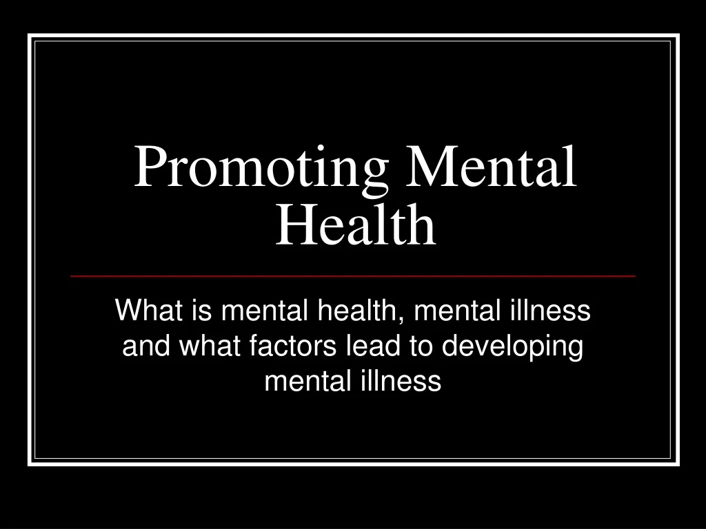 promoting mental health