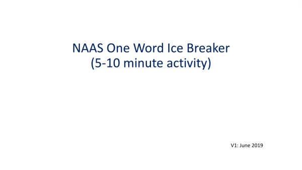 NAAS One Word Ice Breaker (5-10 minute activity)
