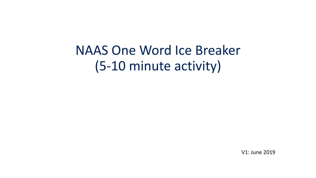 naas one word ice breaker 5 10 minute activity