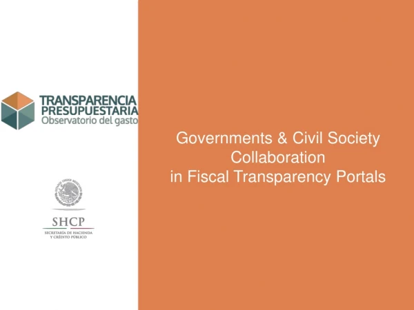 Governments &amp; Civil Society Collaboration in Fiscal Transparency Portals