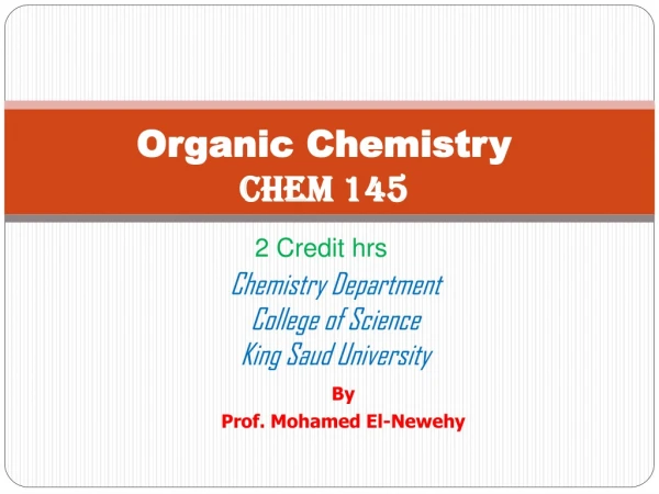 Organic Chemistry CHEM 145