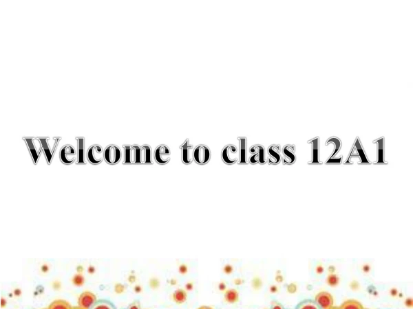 Welcome to class 12A1