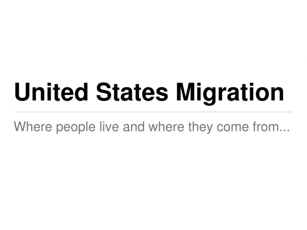 United States Migration