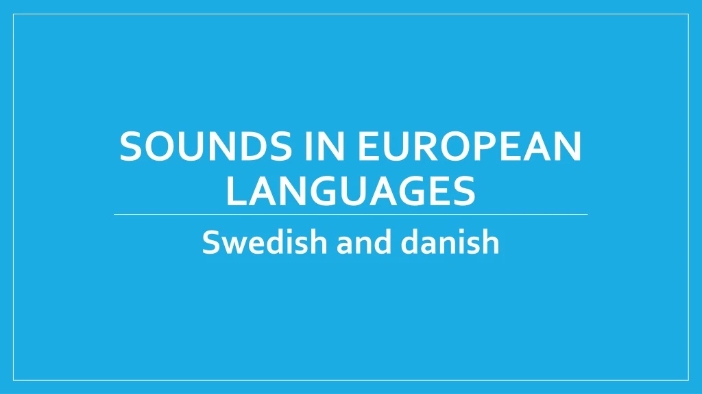 sounds in european languages