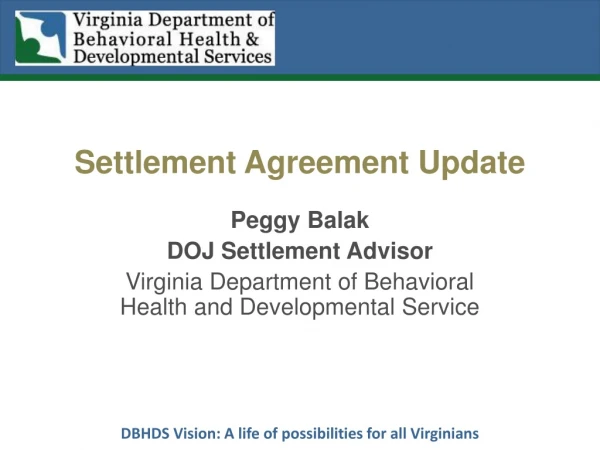 Settlement Agreement Update