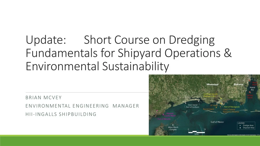 update short course on dredging fundamentals for shipyard operations environmental sustainability