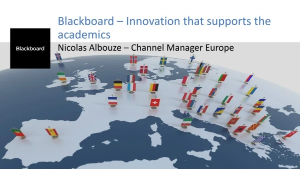 Blackboard – Innovation that supports the academics