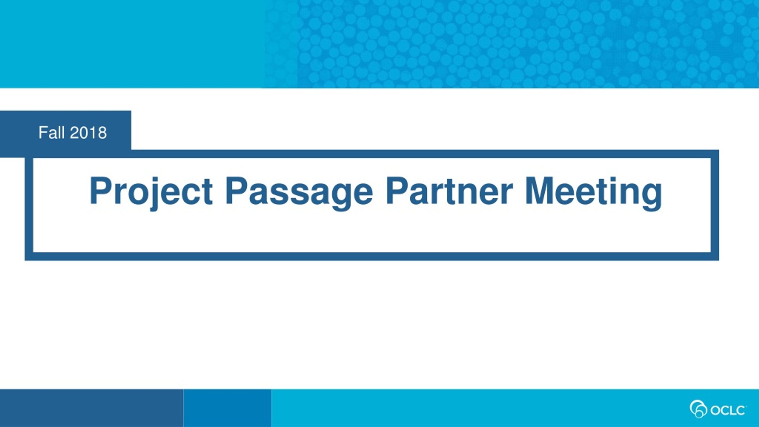 Project Passage: Enhancements Review and Next Steps Analysis - slide 1