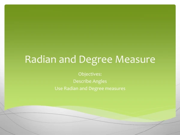 Radian and Degree Measure