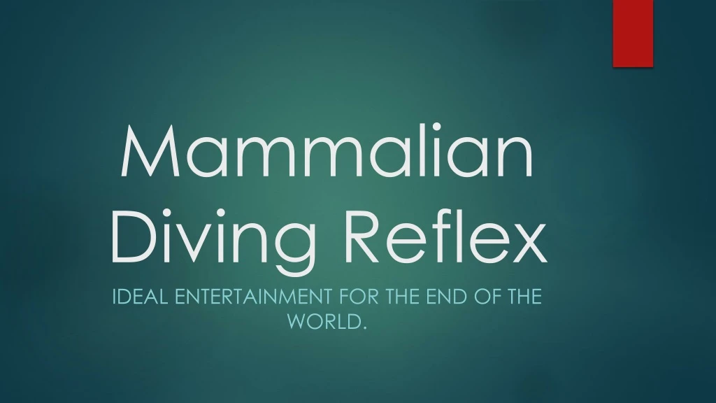 mammalian diving reflex