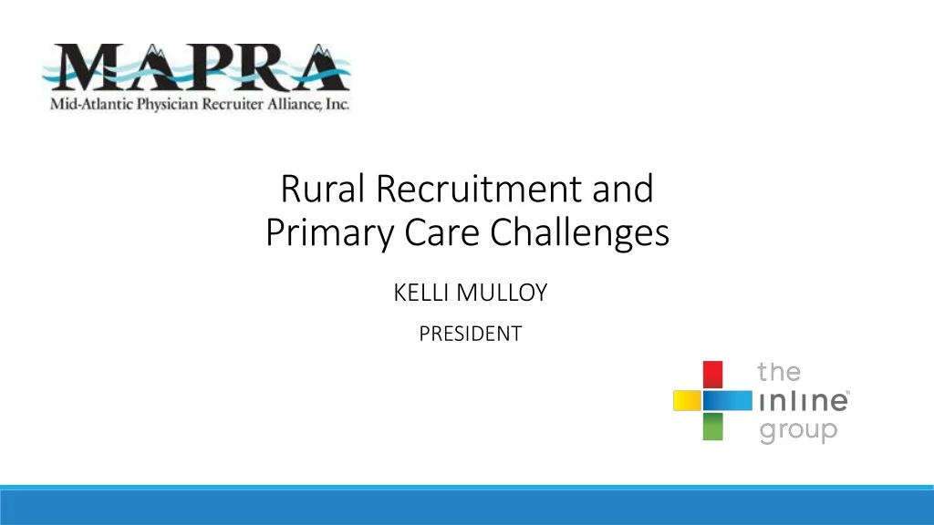 rural recruitment and primary care challenges