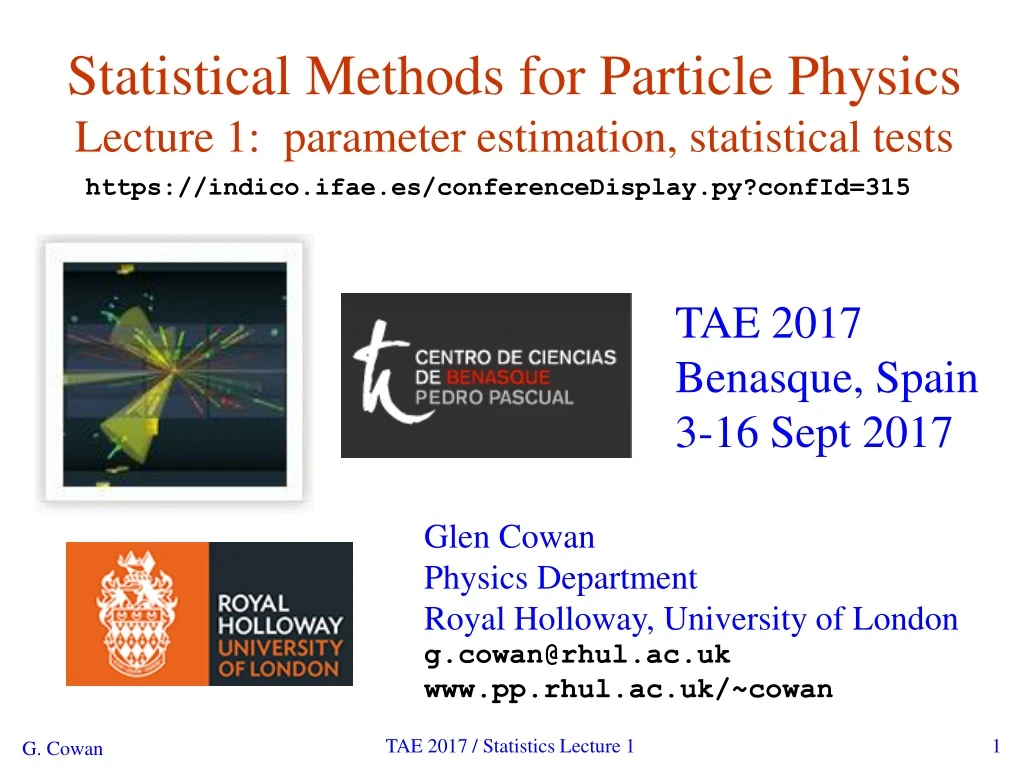 statistical methods for particle physics lecture 1 parameter estimation statistical tests