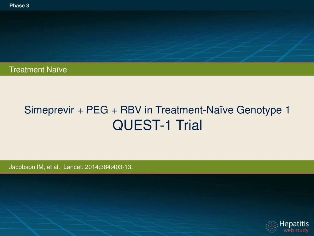 simeprevir peg rbv in treatment na ve genotype 1 quest 1 trial