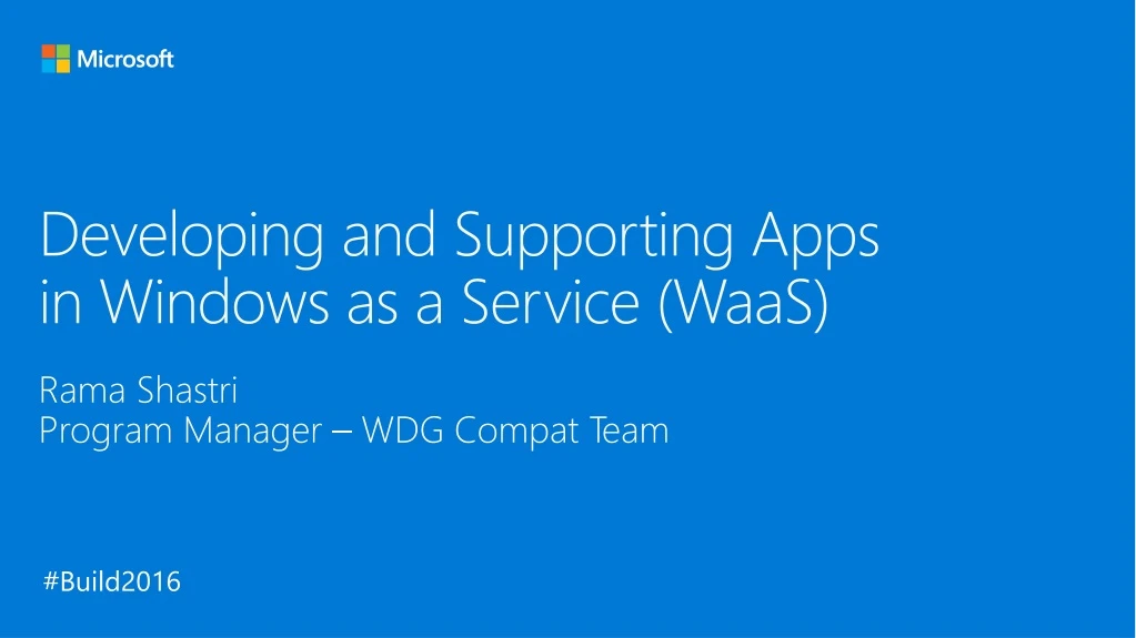 developing and supporting apps in windows as a service waas