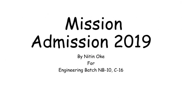 Mission Admission 2019