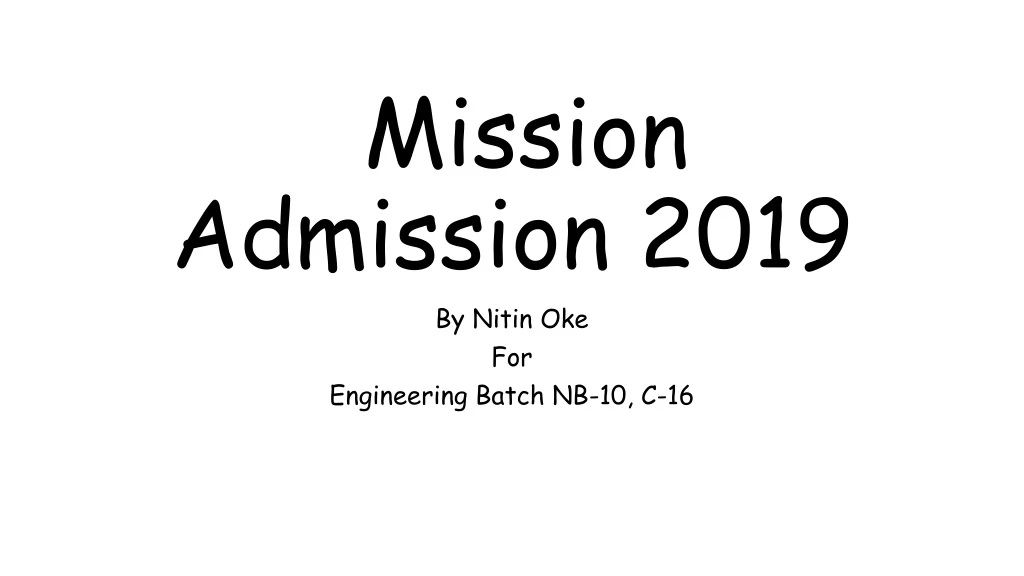 mission admission 2019
