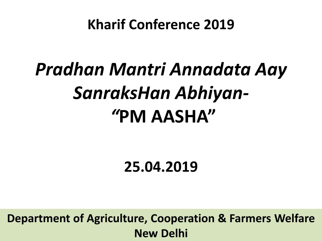 pradhan mantri annadata aay sanrakshan abhiyan pm aasha 25 04 2019