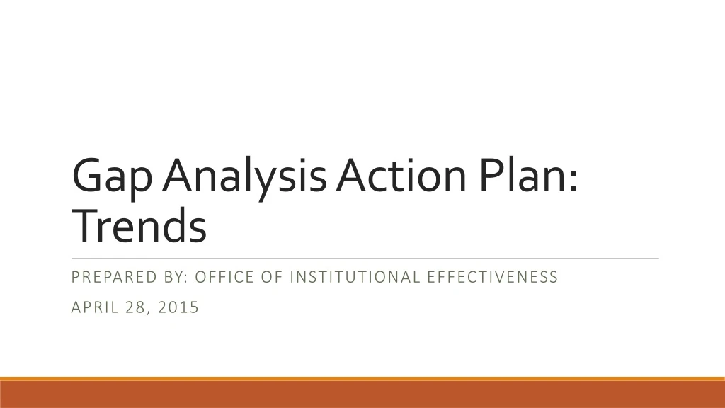 gap analysis action plan trends