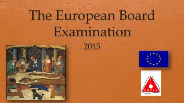 The European Board Examination