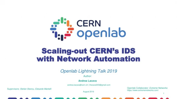 Scaling -out CERN’s IDS with Network Automation